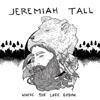 descargar álbum Jeremiah Tall - Where The Lore Began