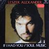 ladda ner album Leszek Alexander - If I Had You Soul Music