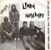 Linda And The Dark - Where Have All The Good Times Gone