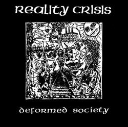 Download Reality Crisis - Deformed Society