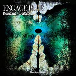 Download Engage Blue - Replicant Gestalt