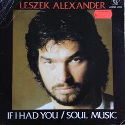 Download Leszek Alexander - If I Had You Soul Music