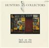 lataa albumi Hunters & Collectors - Back On The Breadline Real World
