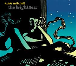 Download Anaïs Mitchell - The Brightness