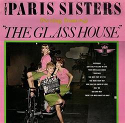 Download The Paris Sisters - Sing From The Glass House