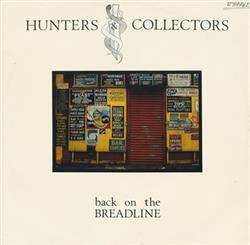 Download Hunters & Collectors - Back On The Breadline Real World
