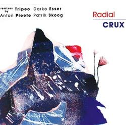 Download Radial - Crux Remixes