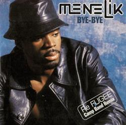 Download Menelik - Bye Bye