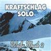 last ned album Kraftschlag Solo - Weiße Musik 2