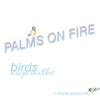 Palms On Fire - Birds in supermarket