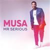 lytte på nettet Musa - Mr Serious