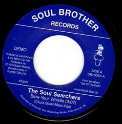 Download The Soul Searchers - Blow Your Whistle Ashleys Roachclip