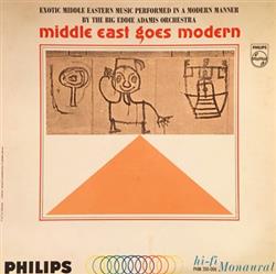 Download Eddie Adamis Orchestra - Middle East Goes Modern