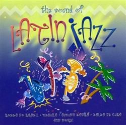 Download Various - The Sound Of Latin Jazz