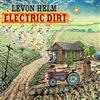 online anhören Levon Helm - Electric Dirt
