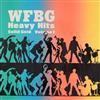 lytte på nettet Various - WFBG Heavy Hits Solid Gold Vol 1