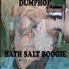 télécharger l'album Dumphop - Bath Salt Boogie