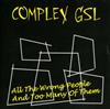 télécharger l'album Complex GSL - All The Wrong People And Too Many Of Them