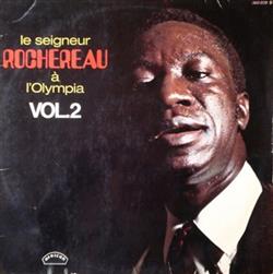 Download Le Seigneur Rochereau - Le Seigneur Rochereau À LOlympia Vol 2