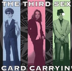 Download The Third Sex - Card Carryin