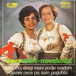 Download Duet Mišić Novaković - Kad Moj Dragi Meni Pođe Kradom Čuvam Ovce Pa Sam Pogubila