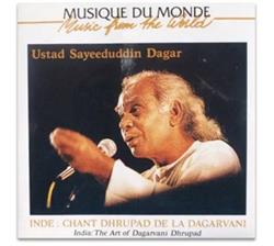 Download Sayeeduddin Dagar - India The Art Of Dagarvani Dhrupad