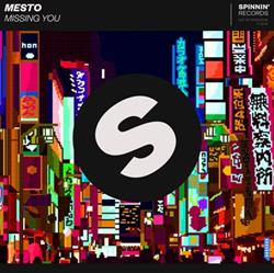 Download Mesto - Missing You