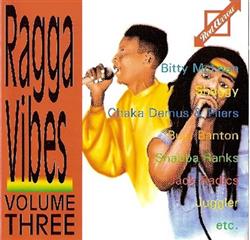 Download Various - Ragga Vibes Volume Three