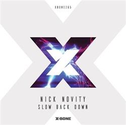 Download Nick Novity - Slow Back Down