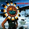 lytte på nettet Martin Bisi - Creole Mass