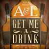 télécharger l'album A&L, Anthony J Casuccio - Get Me a Drink