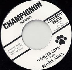 Download Gloria Jones Just Brothers - Tainted Love Sliced Tomatoes