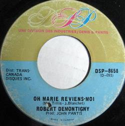 Download Robert Demontigny - Oh Marie Reviens Moi Wight Is Wight