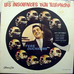 Download Yvan Ducharme - Les Insolences Dun Téléphone Vol 1