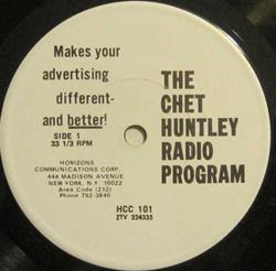 Download Chet Huntley - The Chet Huntley Radio Program