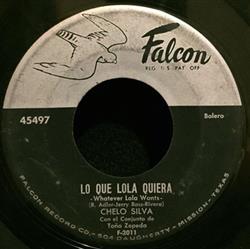 Download Chelo Silva - Lo Que Lola Quiera Volver A Besarte