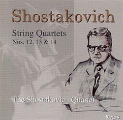 Download Shostakovich - String Quartets Nos 12 13 14