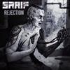 écouter en ligne Sarif - Rejection