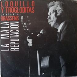 Download Loquillo Y Trogloditas - La Mala Reputacion