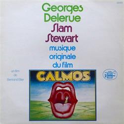 Download Georges Delerue & Slam Stewart - Calmos Musique Originale Du Film