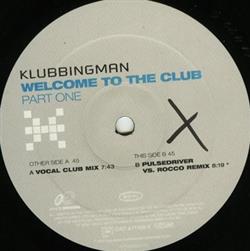 Download Klubbingman - Welcome To The Club