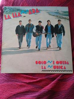 Download La Llamada - Solo Me Queda La Musica