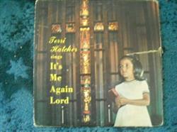 Download Terri Lynn Hatcher - Its Me Again Lord