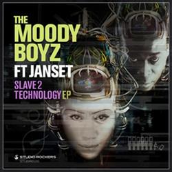 Download The Moody Boyz - Slave To Technology EP