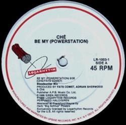 Download Ché - Be My Powerstation