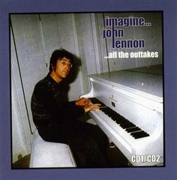 Download John Lennon - ImagineAll The Outtakes СD1CD2