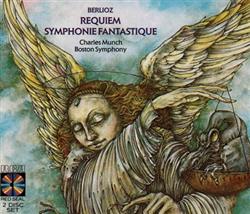 Download Berlioz Charles Munch, Boston Symphony - Requiem Symphonie Fantastique