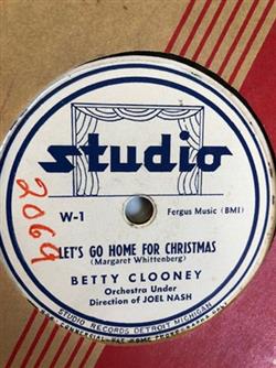 Download Betty Clooney - Lets Go Home For Christmas