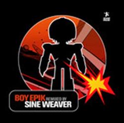 Download Boy Epik - Sine Weaver Remix