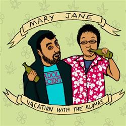 Download Mary Jane Vacation With The Alohas - Split